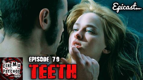 teeth sex scene